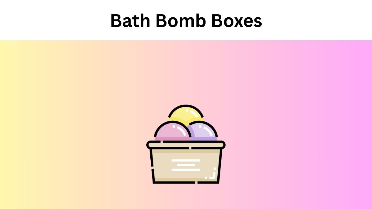 Bath Bomb Boxes