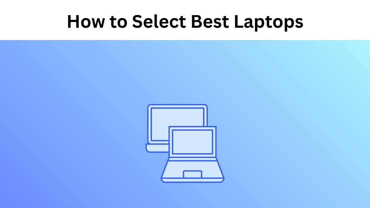 How To Select Best Laptops Under 200 Euro