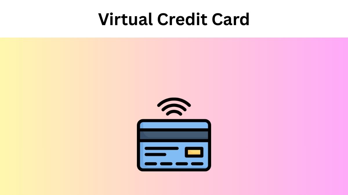 Virtual Credit Card