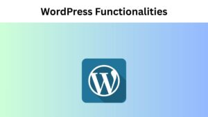 Interesting WordPress Functionalities