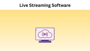Explore top 10 live streaming software for youtube