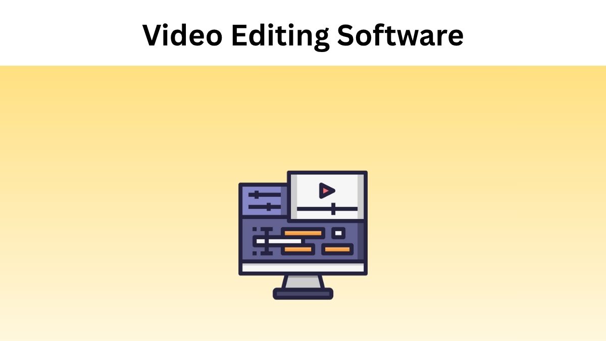 Best Video Editing Software