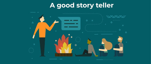 A good story teller