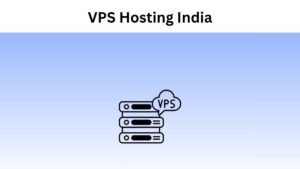 VPS Hosting India