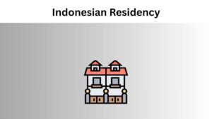 Importance of Indonesian Residency Through Investment