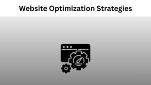 Website Optimization Strategies
