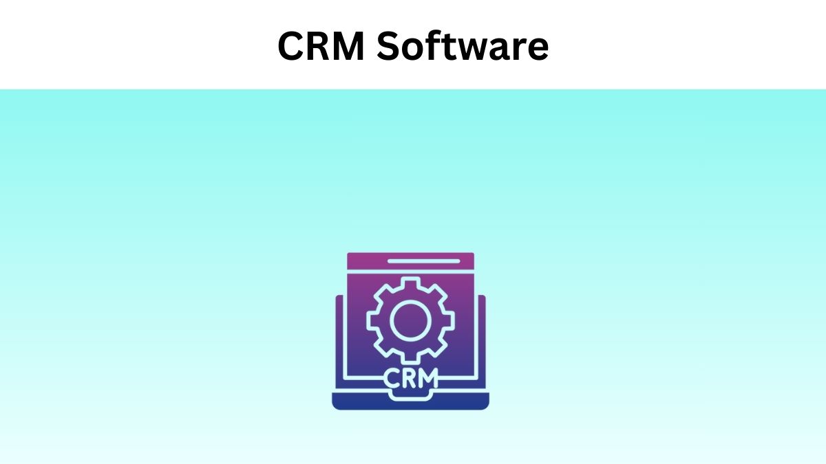 ExploreThe Best CRM Software