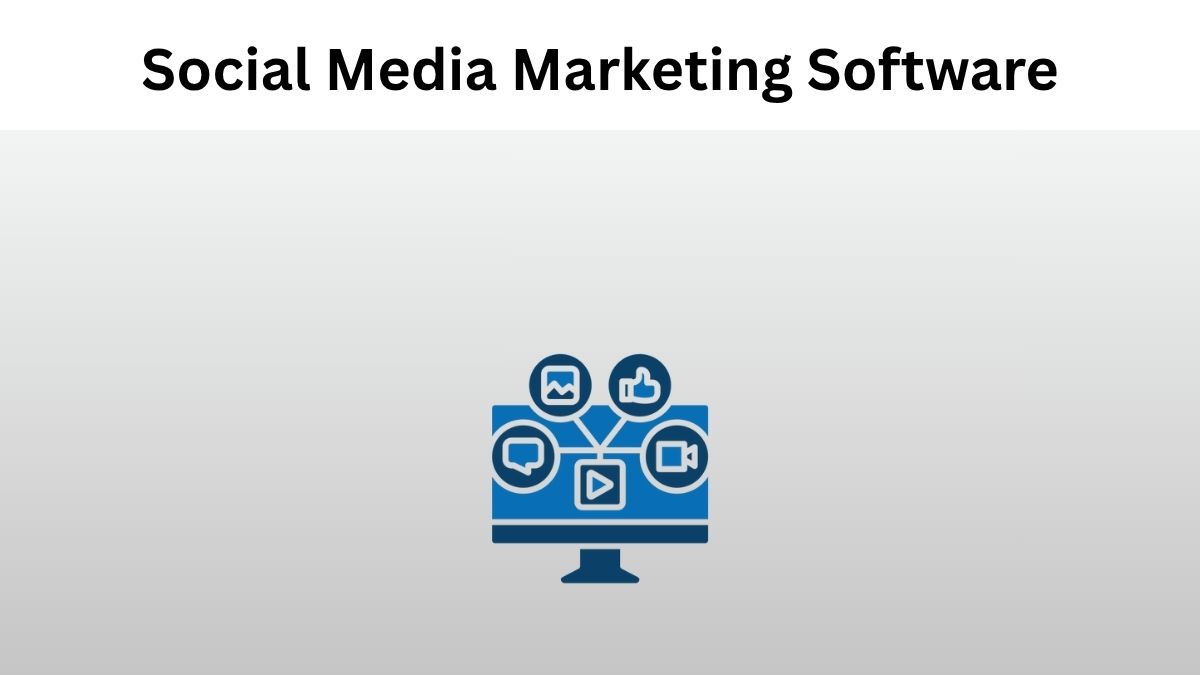 Best 36 Social Media Marketing Software for Your Business