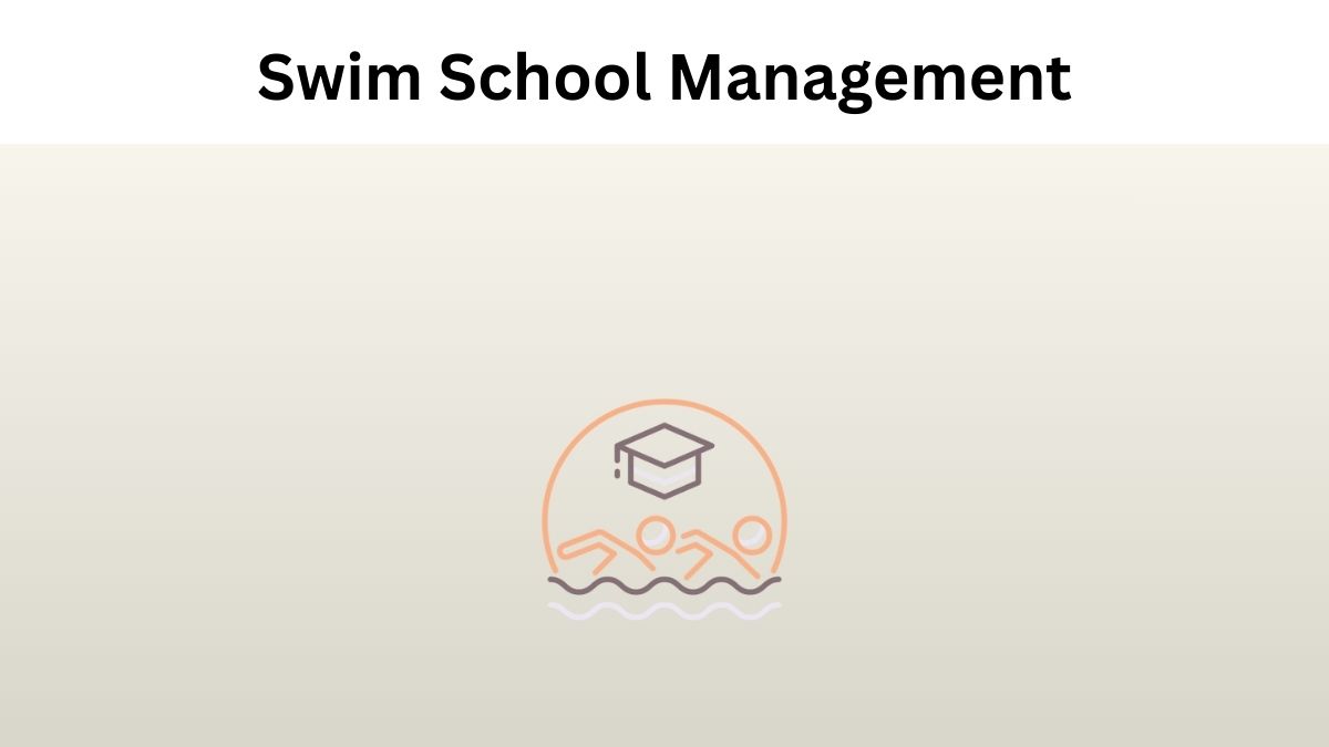 Swim School Management