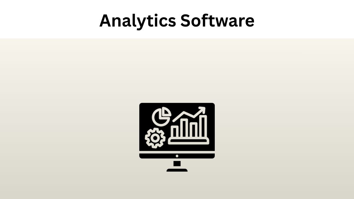 Analytics Software