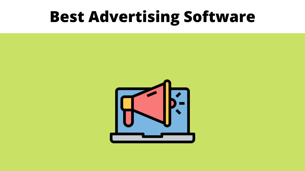 Best Advertising Software