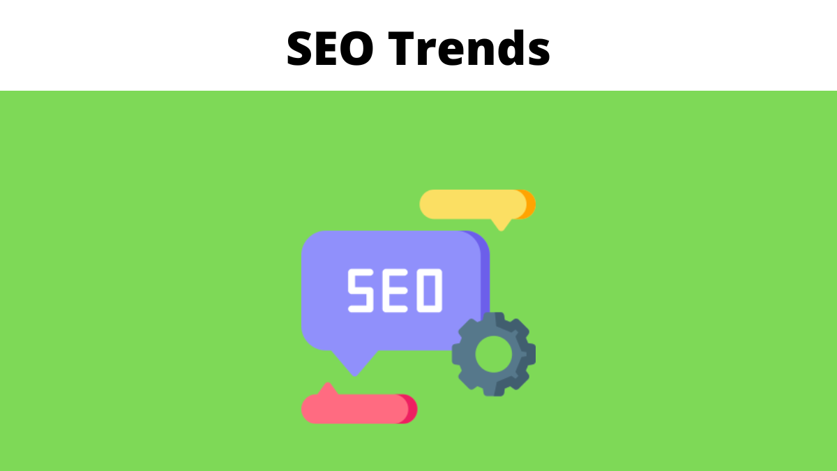 SEO Trends