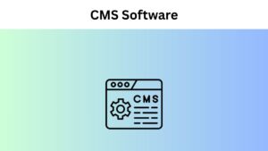 Top 15 CMS Software to Build a Website