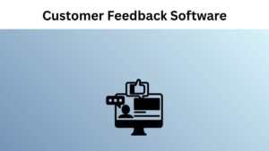 Best 14 Customer Feedback Software to Drive Growth