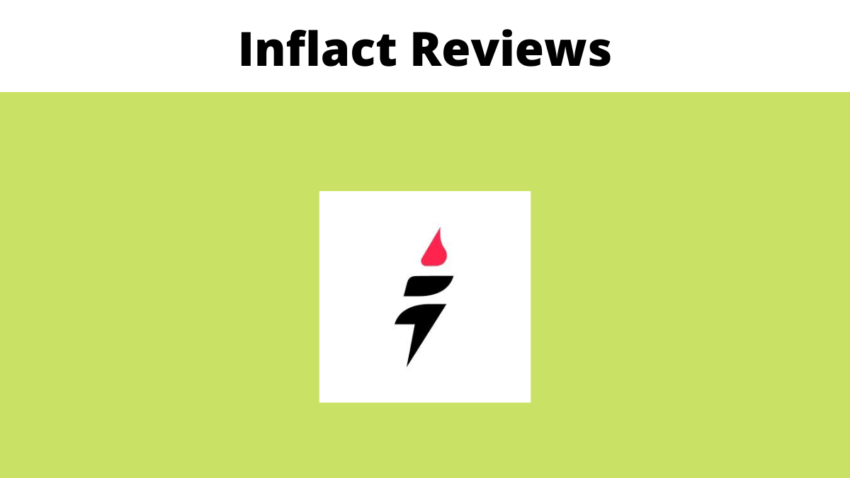 Inflact Reviews