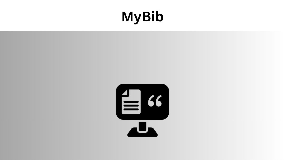 MyBib Review