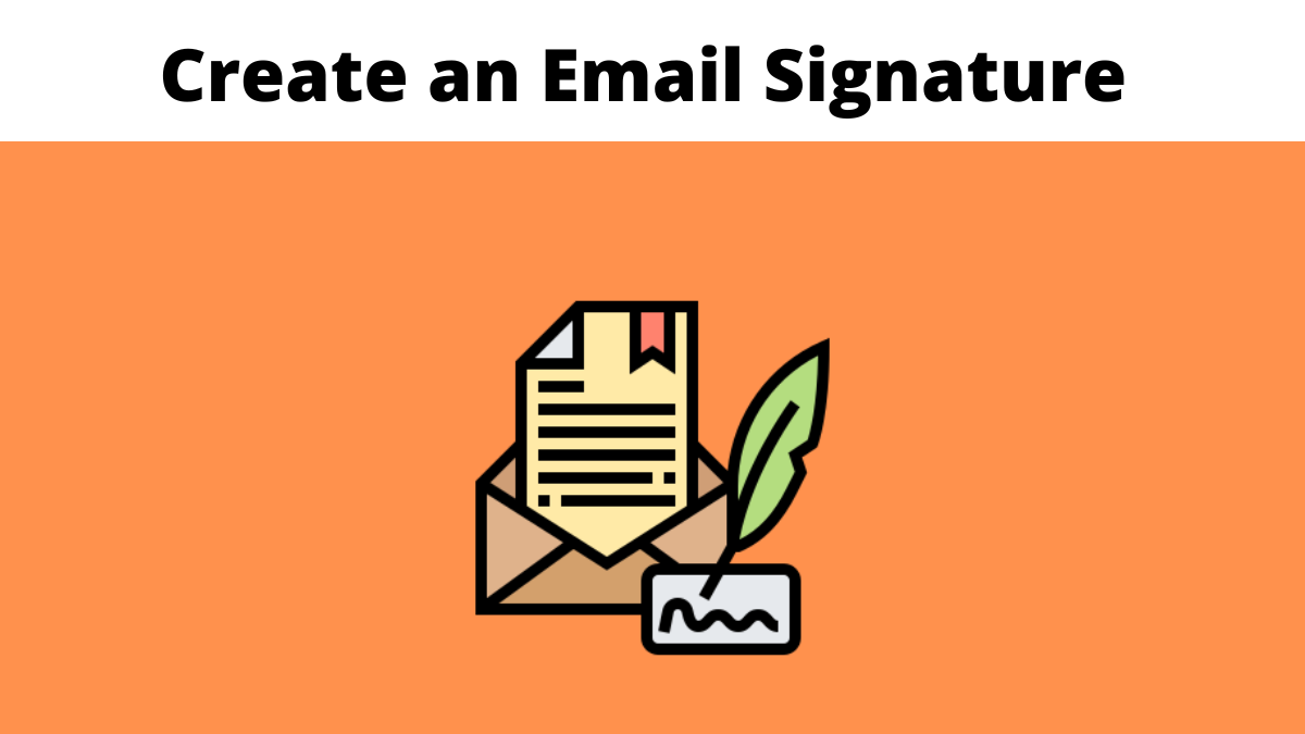 Create an Email Signature