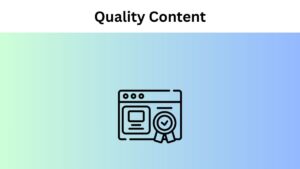 Quality Content