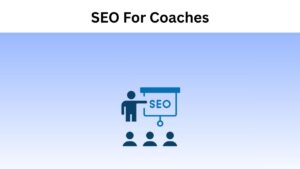 SEO For Coaches