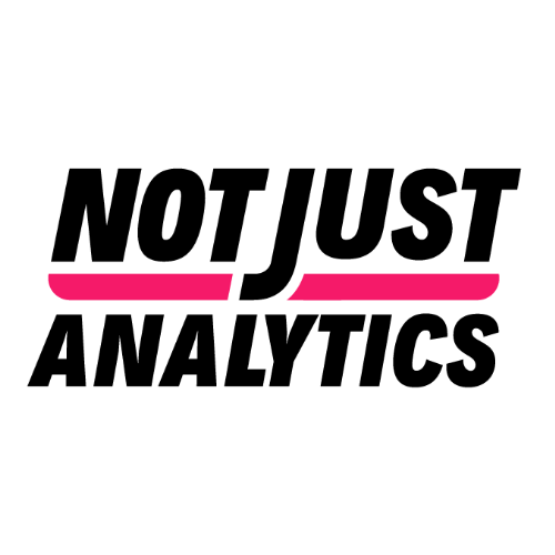 Not Just Analytics