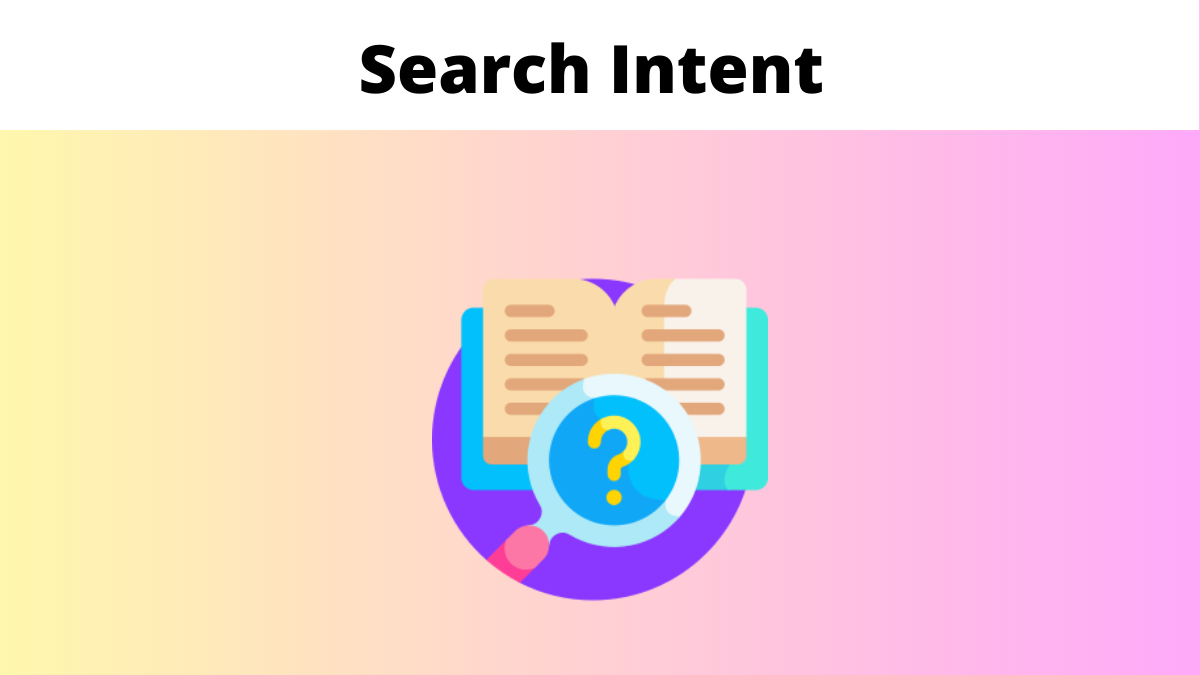 Search Intent