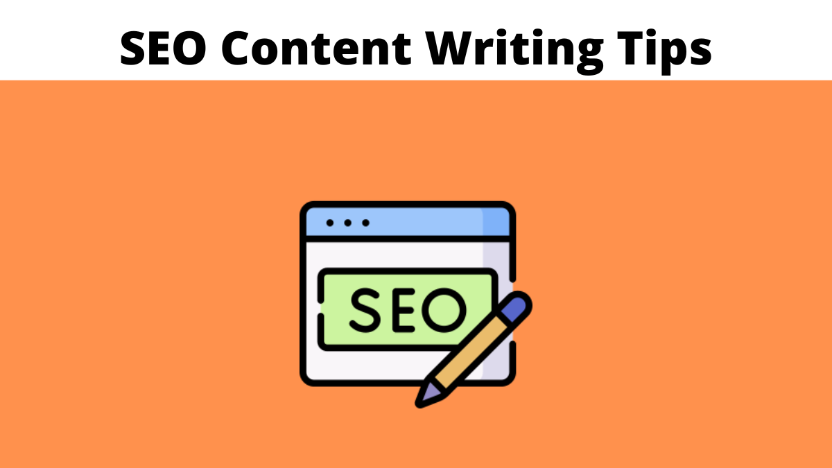 SEO Content Writing Tips