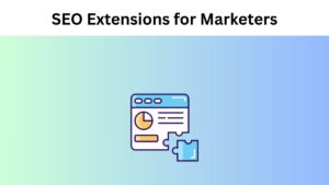 SEO Extensions for Marketers
