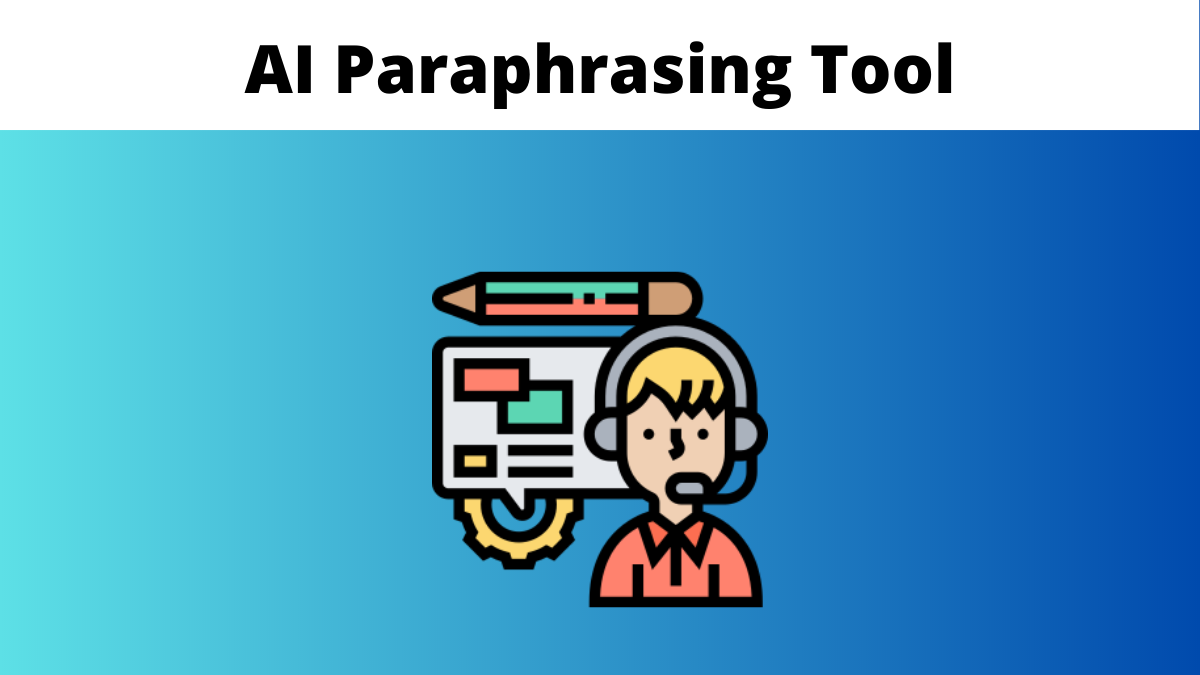 Use an AI Paraphrasing Tool to Refresh Your Old Content
