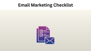 Email Marketing Checklist