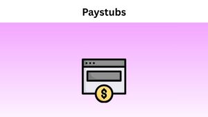 Paystubs