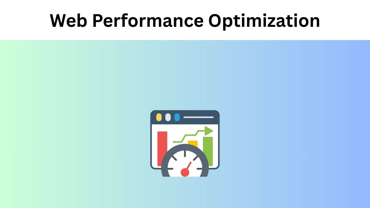 Web Performance Optimization
