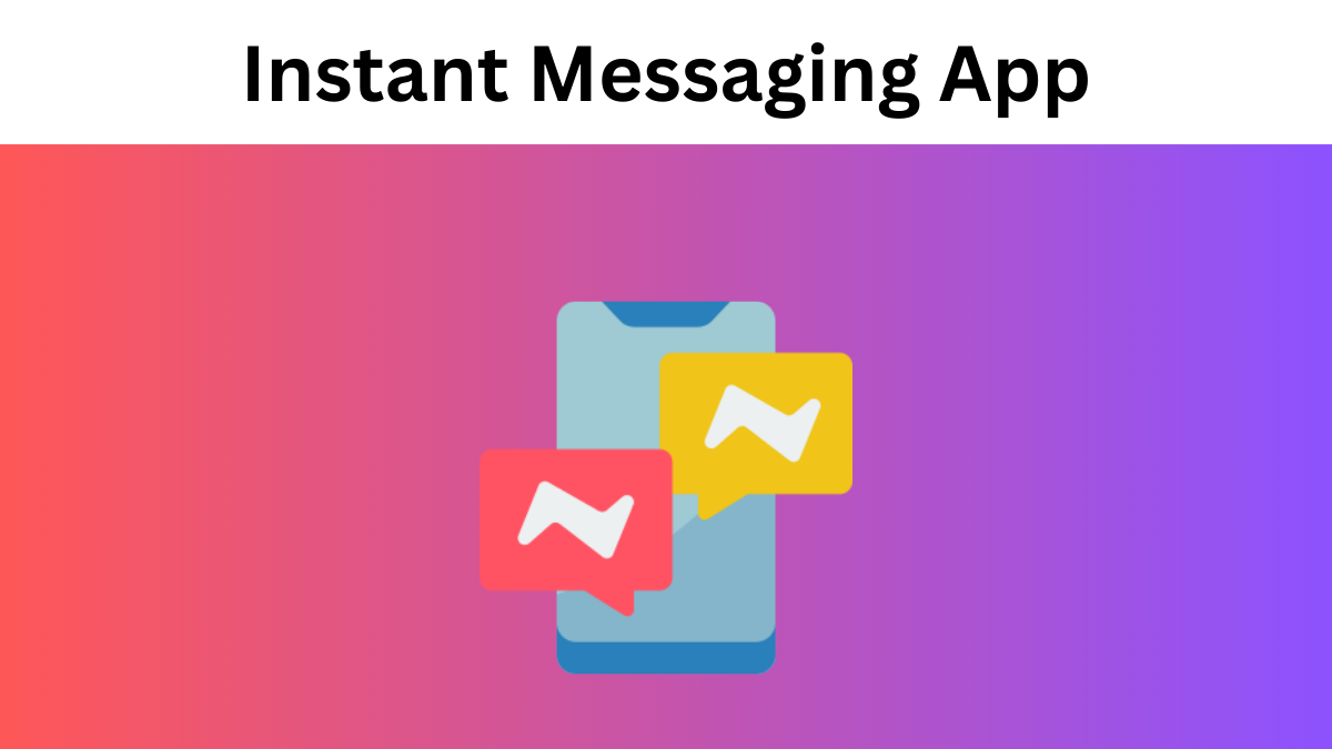 Top 10 Instant Messaging App Development Companies 2023