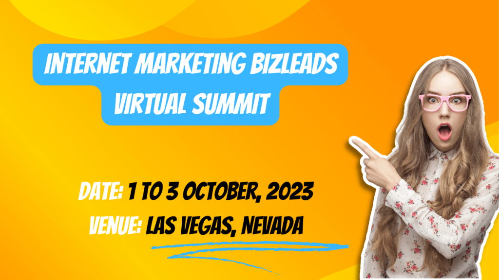 Internet Marketing Bizleads Virtual Summit 2023 - MexSEO