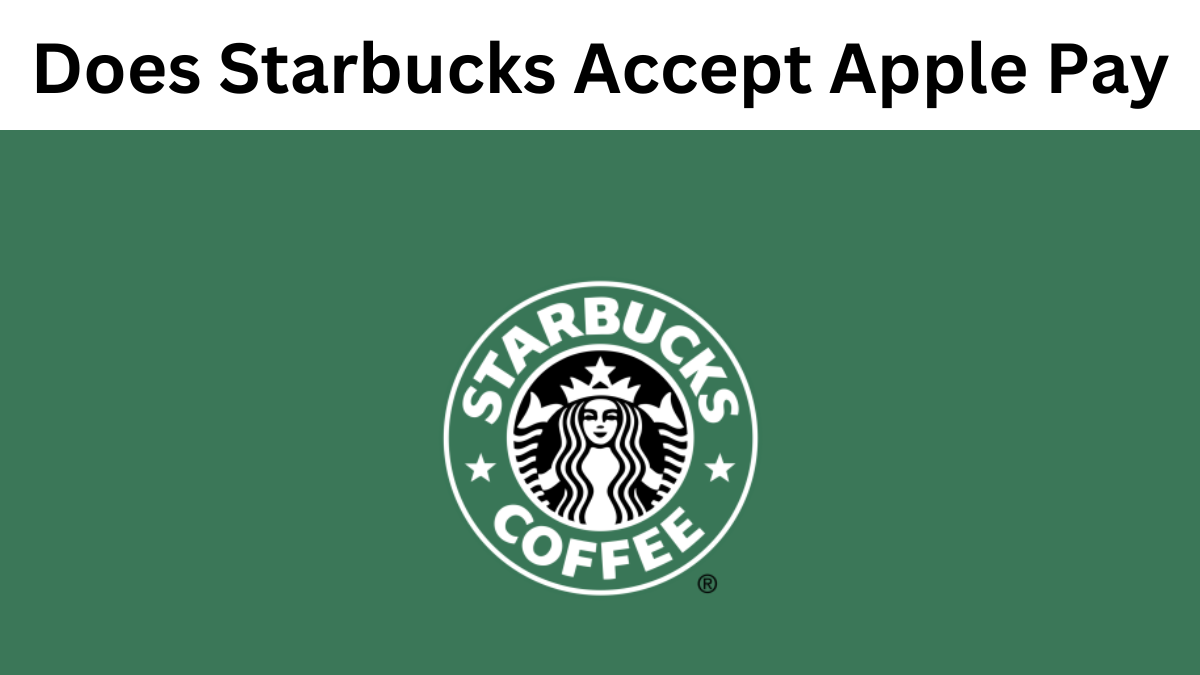 does starbucks take apple pay