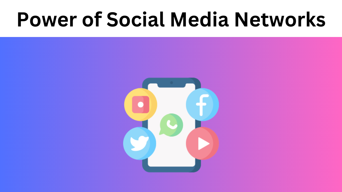 The Power of Social Media Networks: Strategies for Effective Audience Targeting