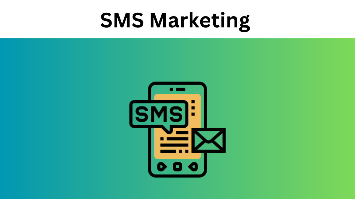 SMS Marketing