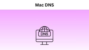 Mac DNS