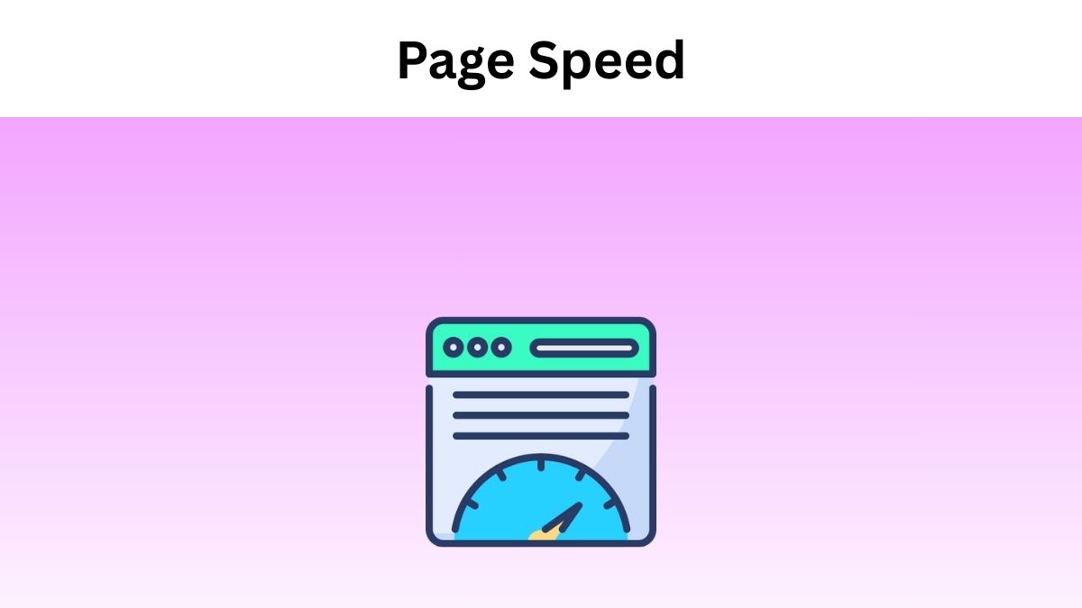 Ways To Boost Your Page Speed