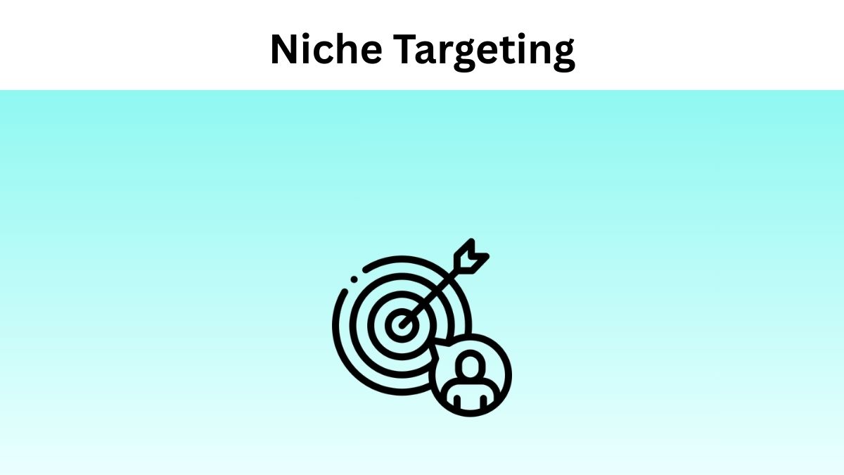 Niche Targeting