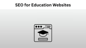 SEO for Education Websites