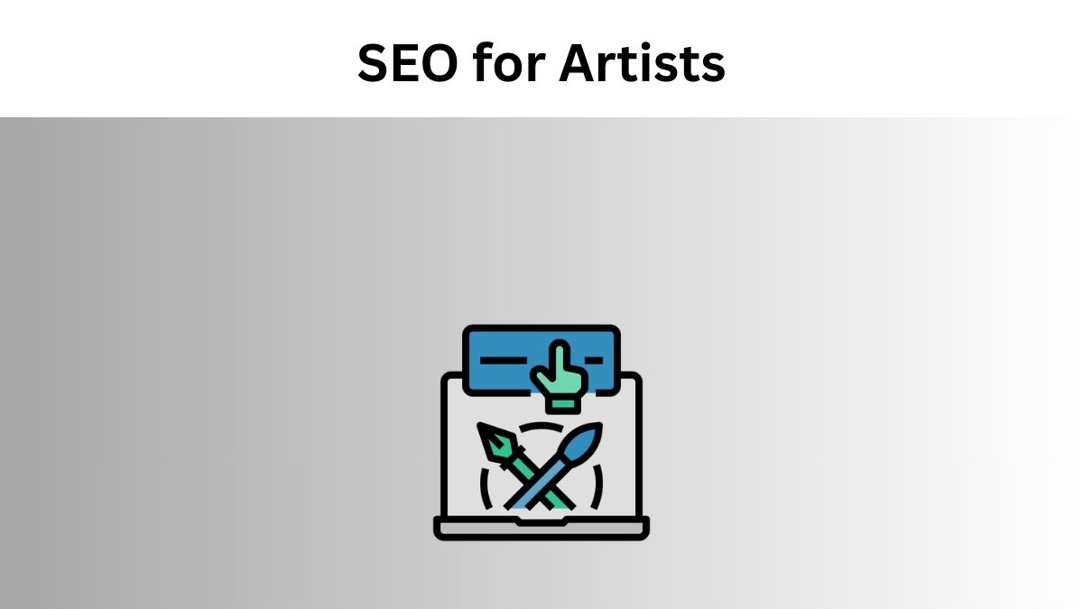 SEO for Artists