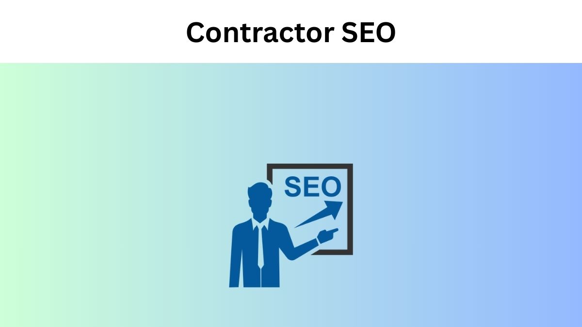 Contractor SEO