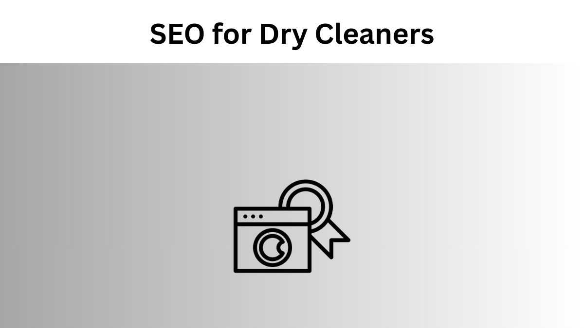 SEO for Dry Cleaners