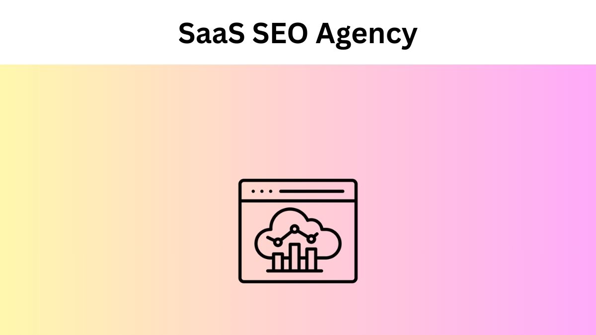 Process of finding the best SaaS SEO Agency