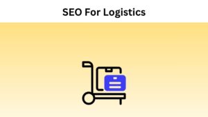 Transportation SEO For Logistics and Trucking Companies