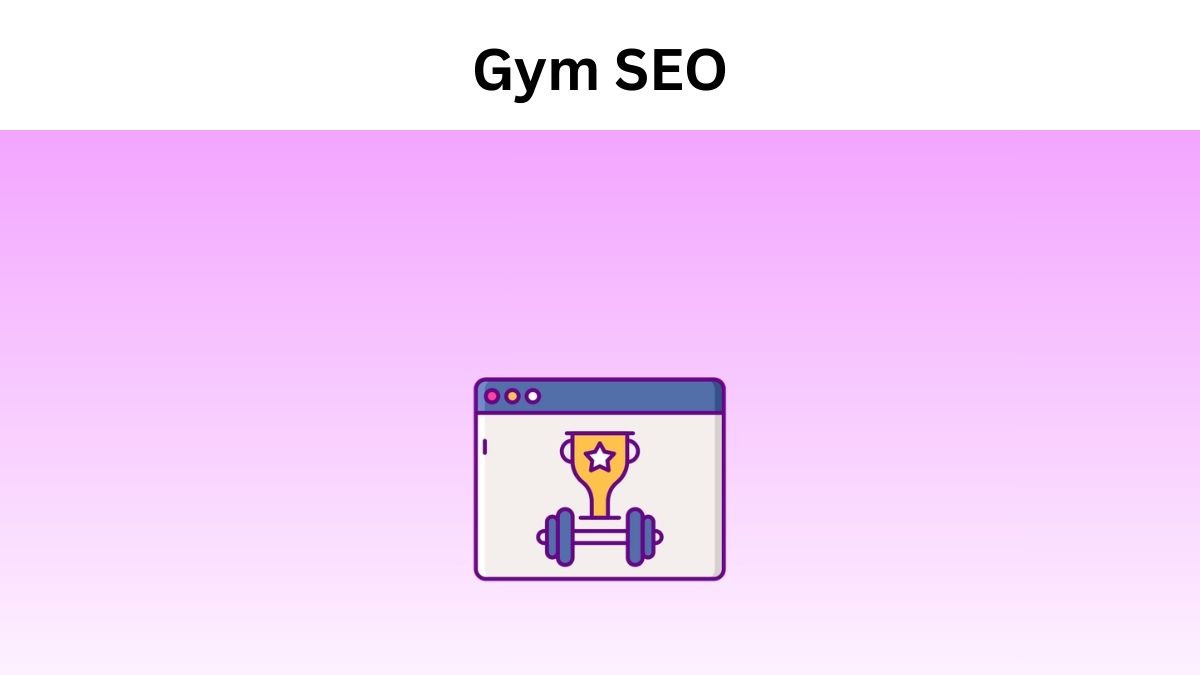 Gym SEO