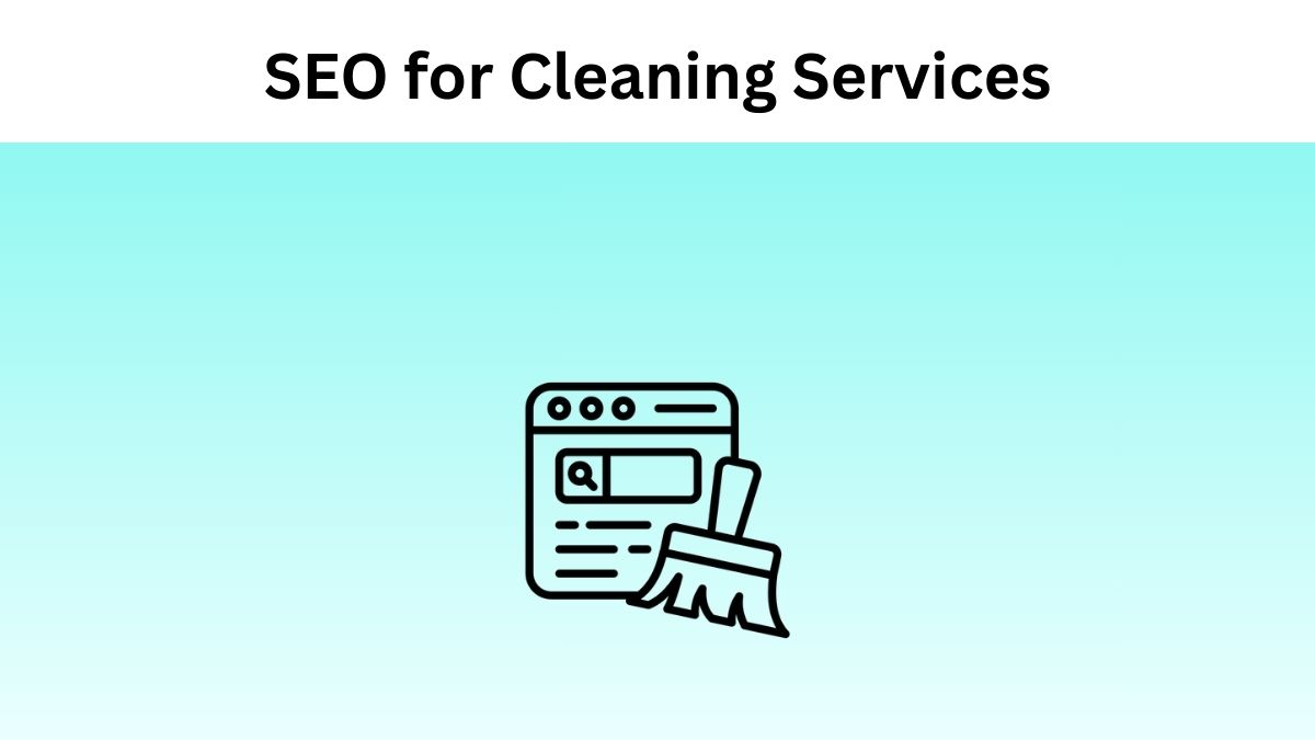 SEO for Cleaning Services