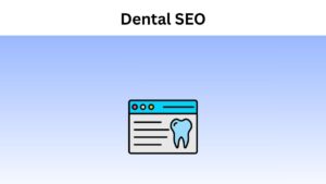 Dental SEO