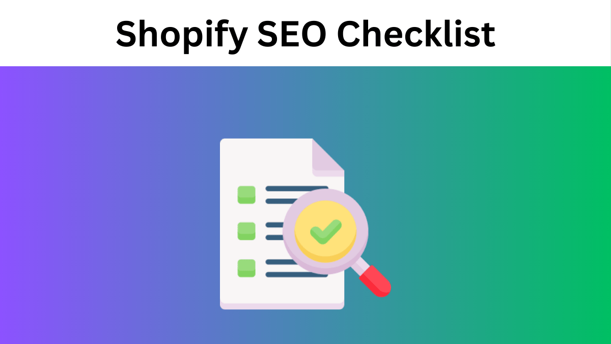 Shopify SEO Checklist