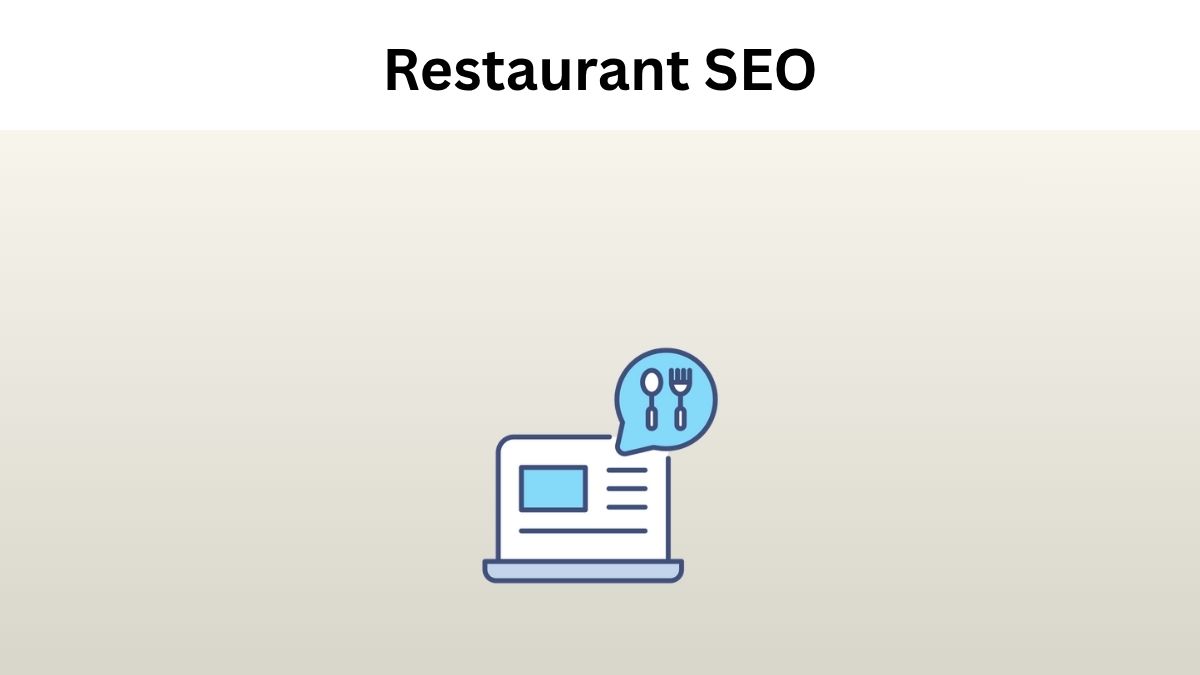 Restaurant SEO tips to boost your online presence